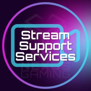 Stream Setup & Support